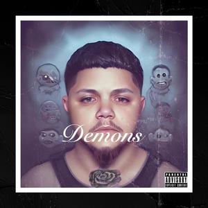 Demons (feat. CMG Noe) [Explicit]