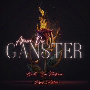 Amor De Gángster (Explicit)