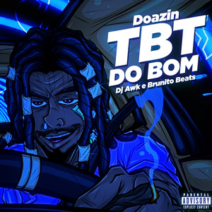 Tbt do Bom (Explicit)