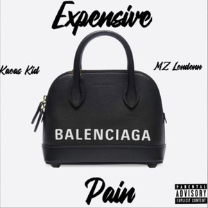 Expensive Pain (Explicit)