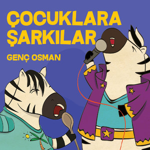 Çocuklara Şarkılar