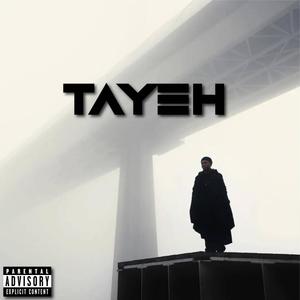 Tayeh EP (Explicit)