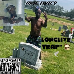 LongLiveTrap (Explicit)