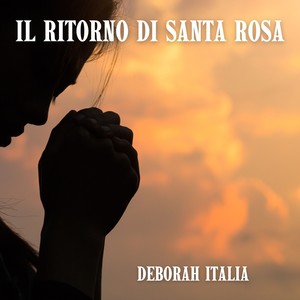 Il ritorno di Santa Rosa