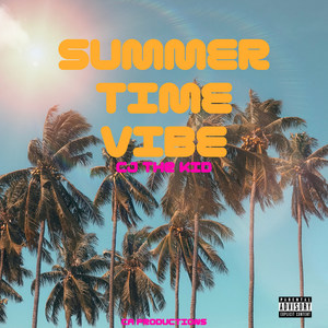 Summer Time Vibe (Explicit)