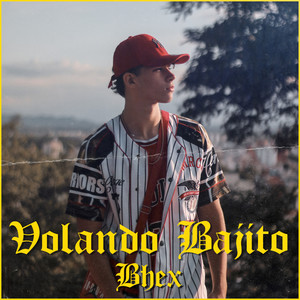 Volando Bajito (Explicit)