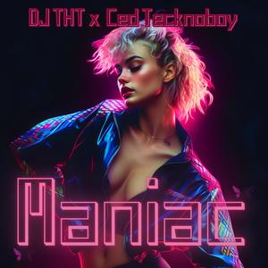 Maniac (Extended Mix)