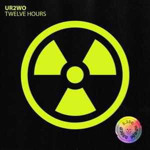 12 Hours (BK298's Wreckless Remix)