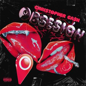 OBSESIÓN (Explicit)