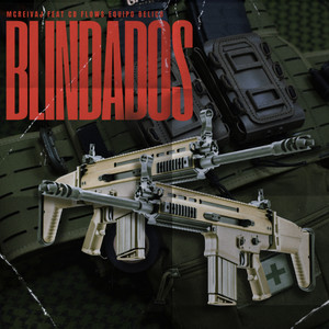 Blindados (Explicit)