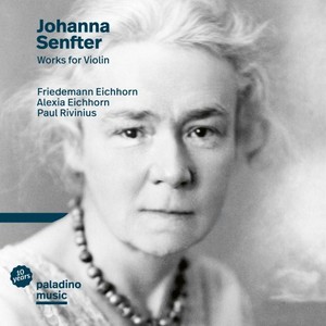 Johanna Senfter: Works for Violin