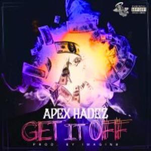 Get It Off (Explicit)