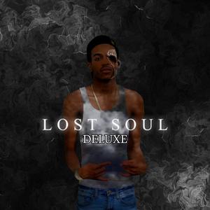 Lost Soul Deluxe (Explicit)