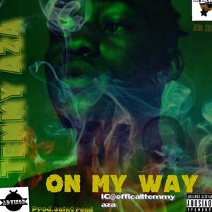 On My Way (Explicit)
