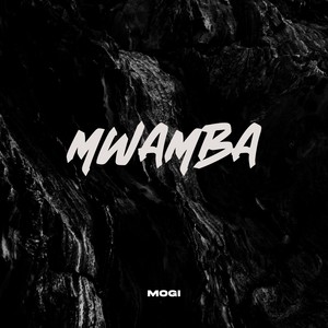 MOGI - Mwamba