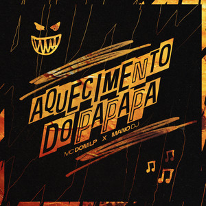 Aquecimento do Papapa (Explicit)