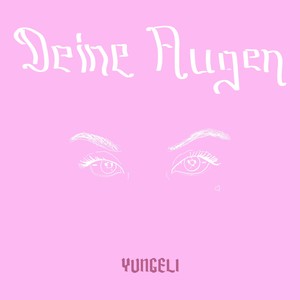 Deine Augen (Explicit)