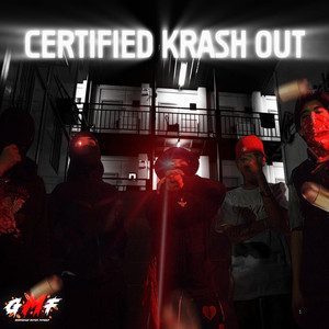 Certified Krash Out (Explicit)