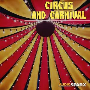 Circus and Carnival Volume 7