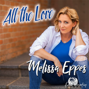 All the Love (Single)