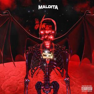 Maldita (feat. Bove) [Explicit]