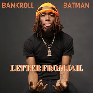 Letter From Jail (Explicit)