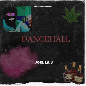 DANCEHALL (Explicit)