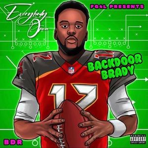 Backdoor Brady (Explicit)