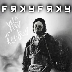 FrkyFrky (Explicit)