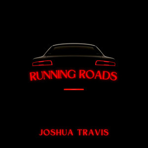 Running Roads (Explicit)