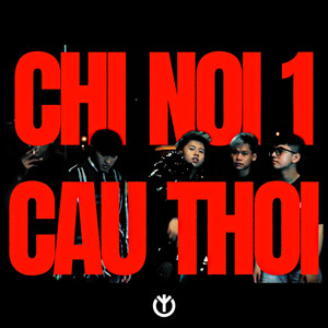 Chỉ Nói Một Câu Thôi (Explicit)