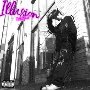 Illusion (Explicit)