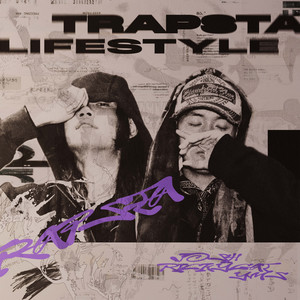 TRAPSTA LIFESTYLE (Explicit)