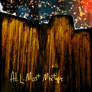 All.Most Mixtape (Explicit)