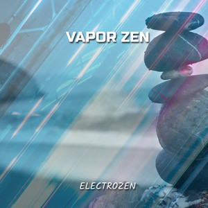 Vapor Zen