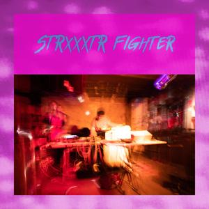 STRxxxTR FIGHTER