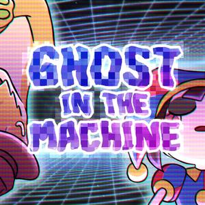 Ghost in the Machine (feat. Chi-Chi & 4EverfreeBrony)