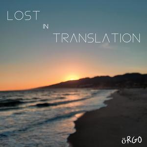 Lost in Translation (Explicit)