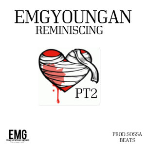 Reminiscing (Explicit)