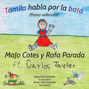 Tamila Habla por la Bota(feat. Carlos Javier)