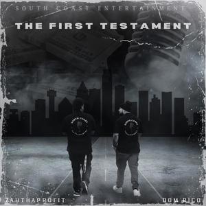 The First Testament (Explicit)