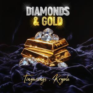 Diamonds & Gold (Explicit)