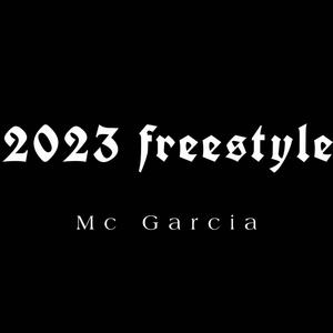 2023 freestyle (Explicit)