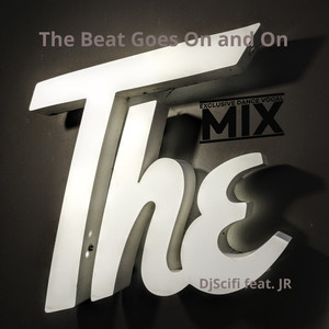 The Beat Goes on and On (Exclusive Dance Vocal Mix)