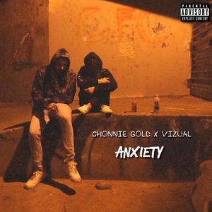 Anxiety (feat. Vizual) [Explicit]