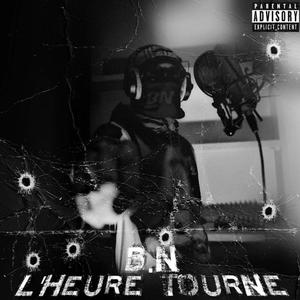 L'heure tourne (Explicit)