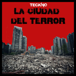 La Ciudad del Terror