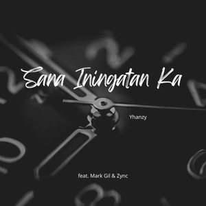 Sana Iningatan ka (Explicit)