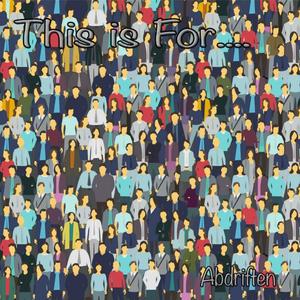 This is For... (feat. Beta) (Explicit)