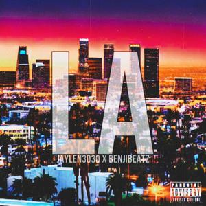 LA (feat. BenjiBeatz) (Explicit)